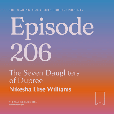 The Seven Daughters of Dupree by Nikesha Elise Williams