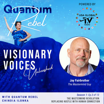 7. The Mastermind Revolution: Replacing Hustle with Human Connection