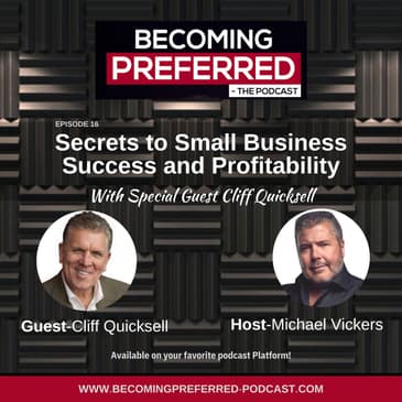 Cliff Quicksell – Secrets to Small Business Success and Profitability