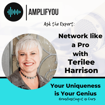Ask the Expert: Network like a Pro with Terilee Harrison