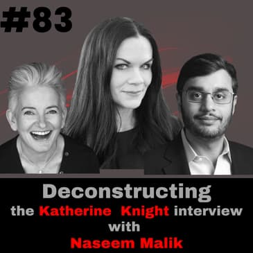 Deconstructing the Katherine Knight "work from home forever!" episode with Naseem Malik