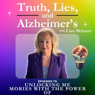 Unlocking Memories with The Power of Music - Encore