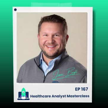 167: Hiring Manager Explains: How to Become a Healthcare Analyst (Jason Bryll)