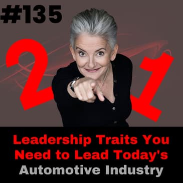 21 Leadership Traits You Need to Lead Today's Automotive Industry