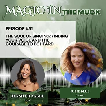 The Soul of Singing: Finding Your Voice and the Courage to Be Heard | Julie Blue