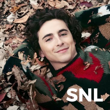 Episode 49 - Timothée Chalamet (Season 49)