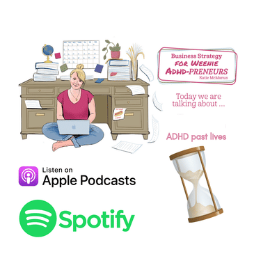 17: ADHD past lives - 'childhood trauma' in adults