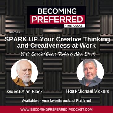 Alan Black – SPARK UP Your Creative Thinking and Creativeness at Work
