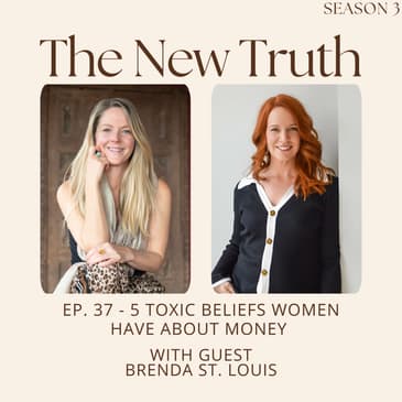 5 Toxic Beliefs Women Have About Money with Brenda St. Louis