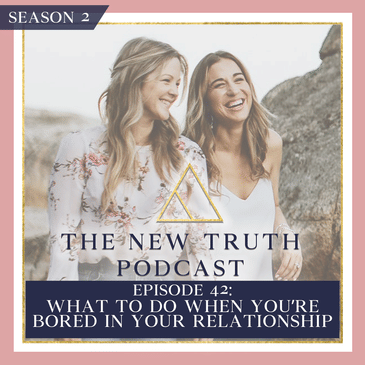 What to Do When You’re Bored in Your Relationship