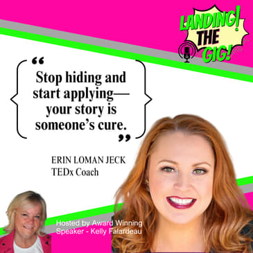 TEDx Speaker Secrets for Building a Successful Speaking Career with ERIN LOMAN JECK | 014