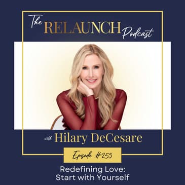Redefining Love: Start with Yourself
