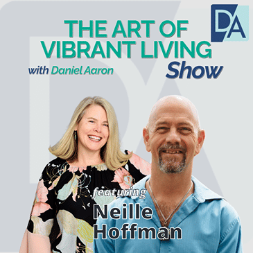 EP 91: Visionary Creative, Founder of Silverbird Neille Hoffman Live on the Art of Vibrant Living Show