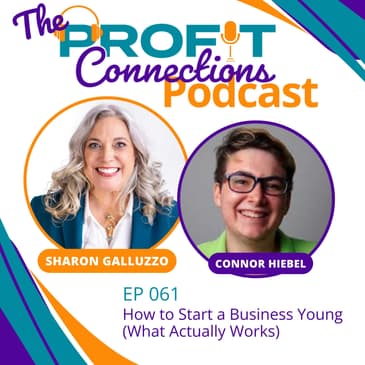 How to Start a Business Young (What Actually Works) | 061