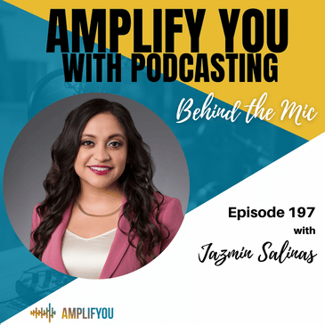 Behind The Mic with Jazmin Salinas