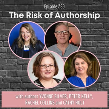 EP 289: The Risk of Authorship