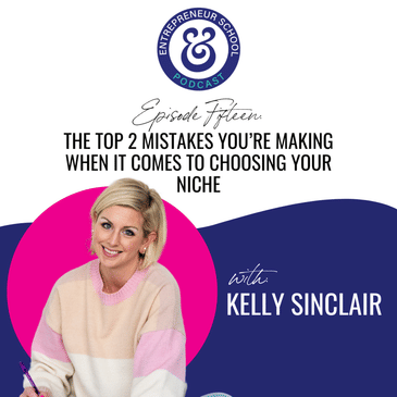 The Top 2 Mistakes You’re Making When it Comes to Choosing Your Niche
