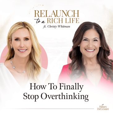 How To Stop Overthinking, Make Clear Decisions, & Start Trusting Yourself w/ Christy Whitman