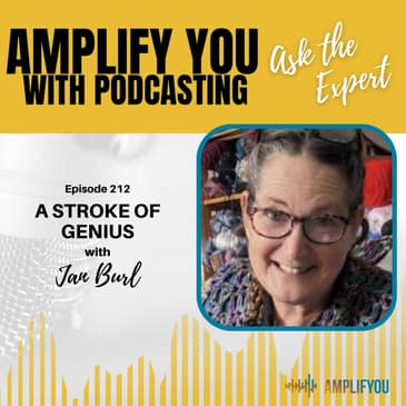 Ask the Expert: A stroke of Genius with Jan Burl