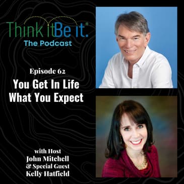 You Get In Life What You Expect