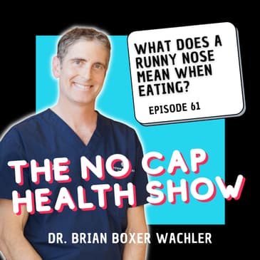 061 - What Does a Runny Nose Mean When Eating?