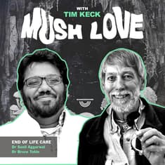 End of life care with Dr. Sunil Aggarwal and Dr. Bruce Tobin