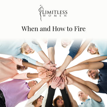 Hiring Series: When & How to Fire