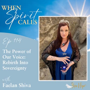 The Power of Our Voice: Rebirth Into Sovereignty