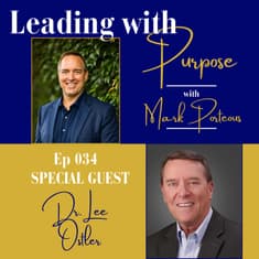 The Legacy We Leave Begins with Who We Become with Dr. Lee Ostler