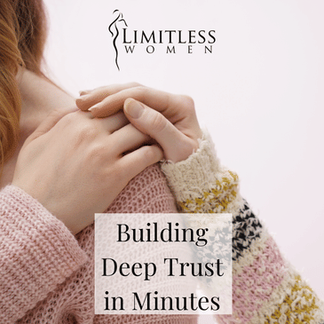 Building Deep Trust in Minutes