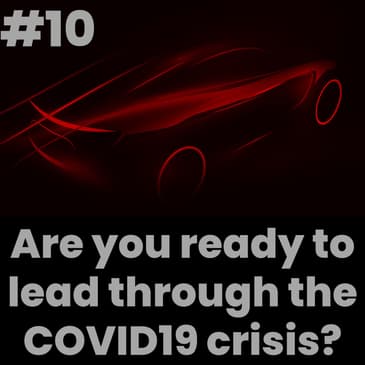 Are you ready to lead through the COVID19 crisis?