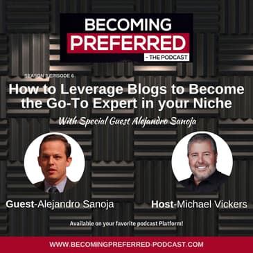 Alejandro Sanoja – How to Leverage Blogs to Become the Go-To Expert in your Niche