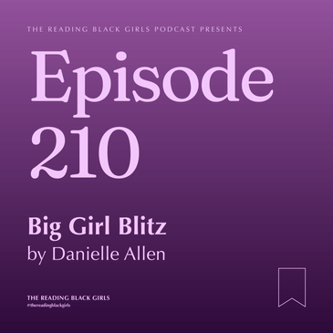 Big Girl Blitz by Danielle Allen