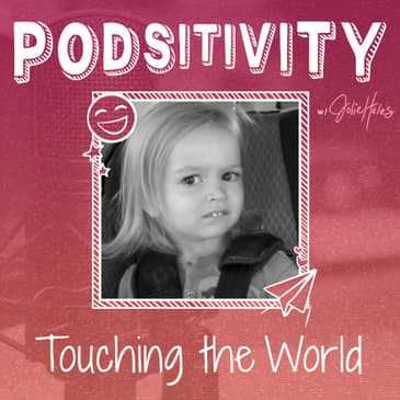 6 | Touching the World