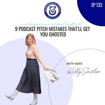 9 Podcast Pitch Mistakes That’ll Get You Ghosted