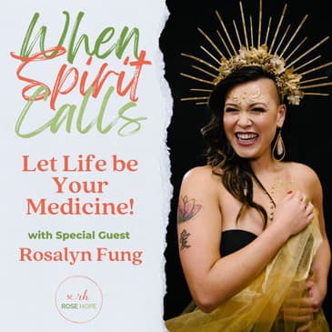 Let Life be Your Medicine!