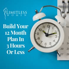 Build Your 12 Month Plan In 3 Hours Or Less