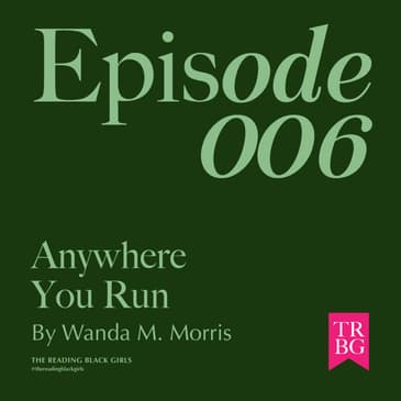 Anywhere You Run by Wanda M. Morris