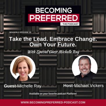 Michelle Ray – Take the Lead. Embrace Change. Own Your Future.