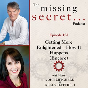 [Encore] Getting More Enlightened – How It Happens
