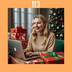 113. Why Taking a Break in December is a Bad Business Move