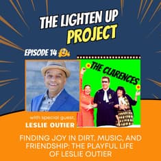 Finding Joy in Dirt, Music, and Friendship: The Playful Life of Leslie Outier