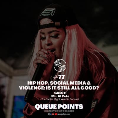 Hip Hop, Social Media & Violence: Is it still all good? (Guest: Mr. Al Pete)