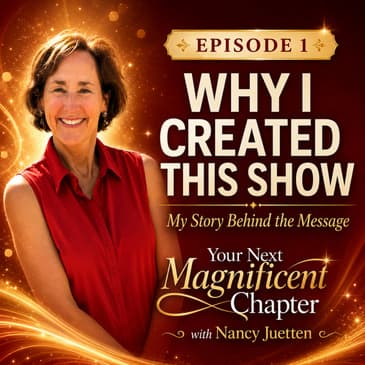 Why I Created this Show: The Story Behind the Message | 001