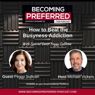 Peggy Sullivan – How to Beat the Busyness Addiction