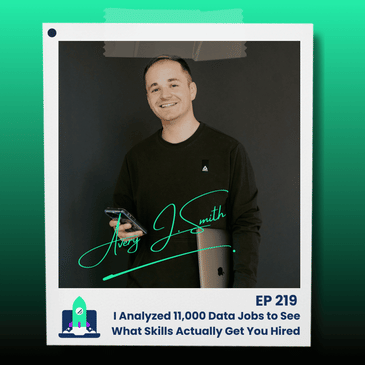 219: I Analyzed 11,000 Data Jobs to See What Skills Actually Get You Hired