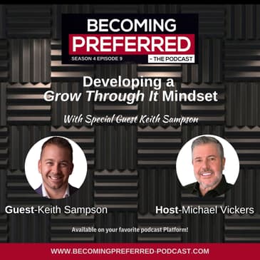 Keith Sampson – Developing a Grow Through It Mindset