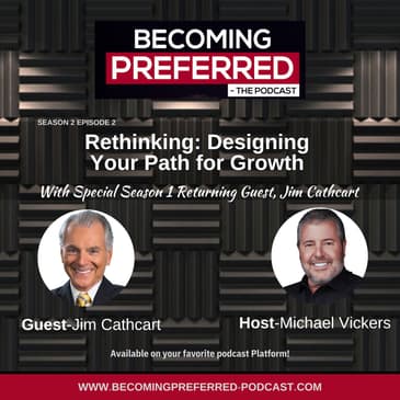 Jim Cathcart – Rethinking: Designing Your Path for Growth