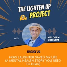 How Laughter Saved My Life (A Mental Health Story You Need to Hear)