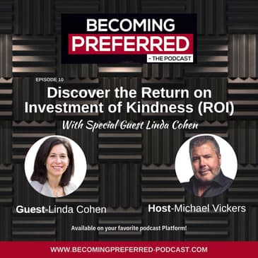 Linda Cohen – Discover the Return on Investment of Kindness (ROI)